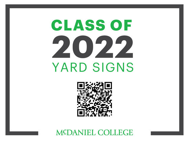 McDaniel_Commencement Yard Sign