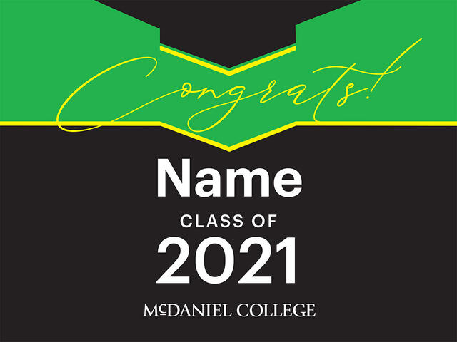 Congrats McDaniel Grad Yard Sign