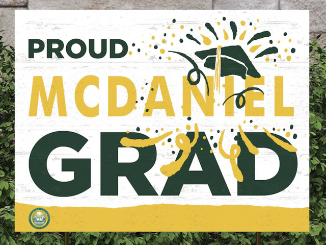 Proud McDaniel Grad Yard Sign