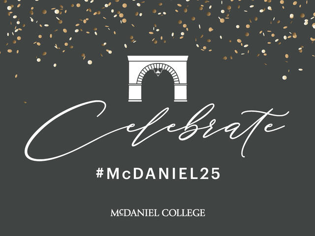 Celebrate #McDaniel25