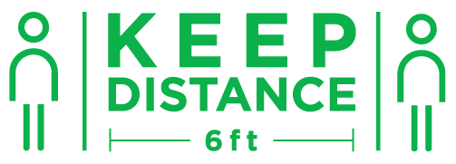 Keep Distance 6 ft