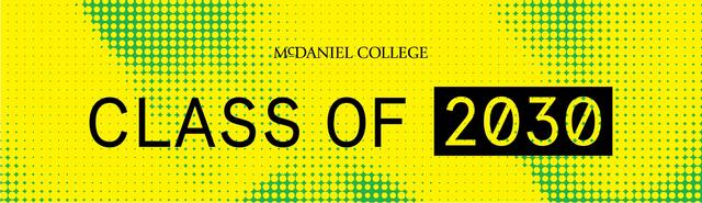 McDaniel College Class of 2030