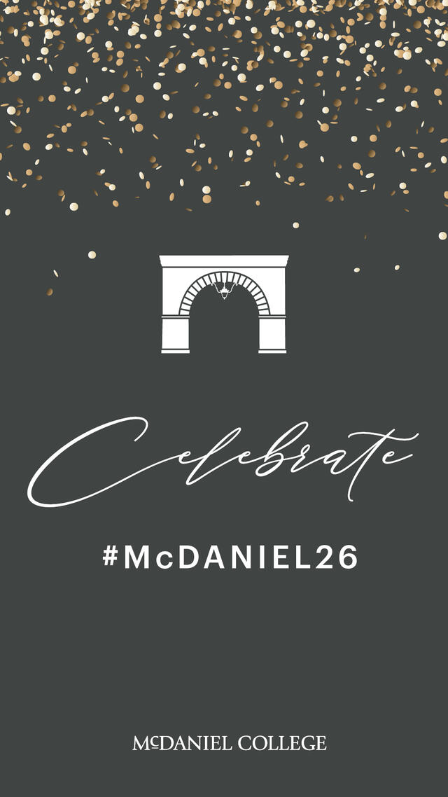 Celebrate #McDaniel26