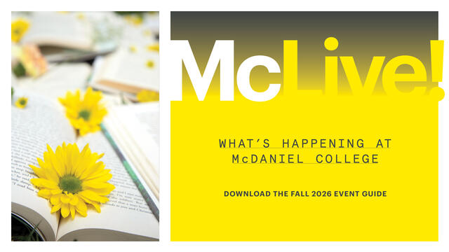 McLive! What's happening at McDaniel College