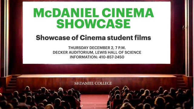 McDaniel Cinema Showcase Dec 2021