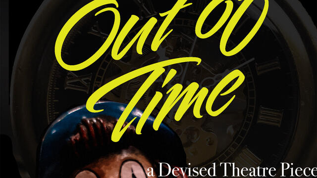 McDaniel College theatre presents the production of "Out Of Time" - a devised theatre piece.