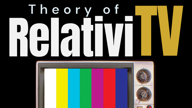Poster Image for Theory of RelativiTV production